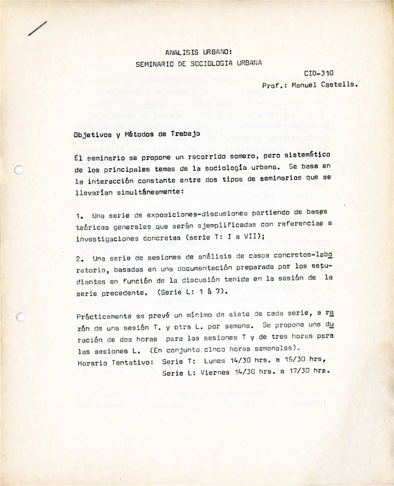  Programa de la asignatura Análisis Urbano dictado por Manuel
Castells en el Centro Interdisciplinario de Desarrollo Urbano (CIDU) 1971