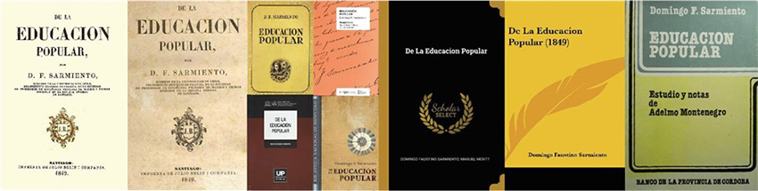 Distintas reediciones
del texto de Sarmiento.