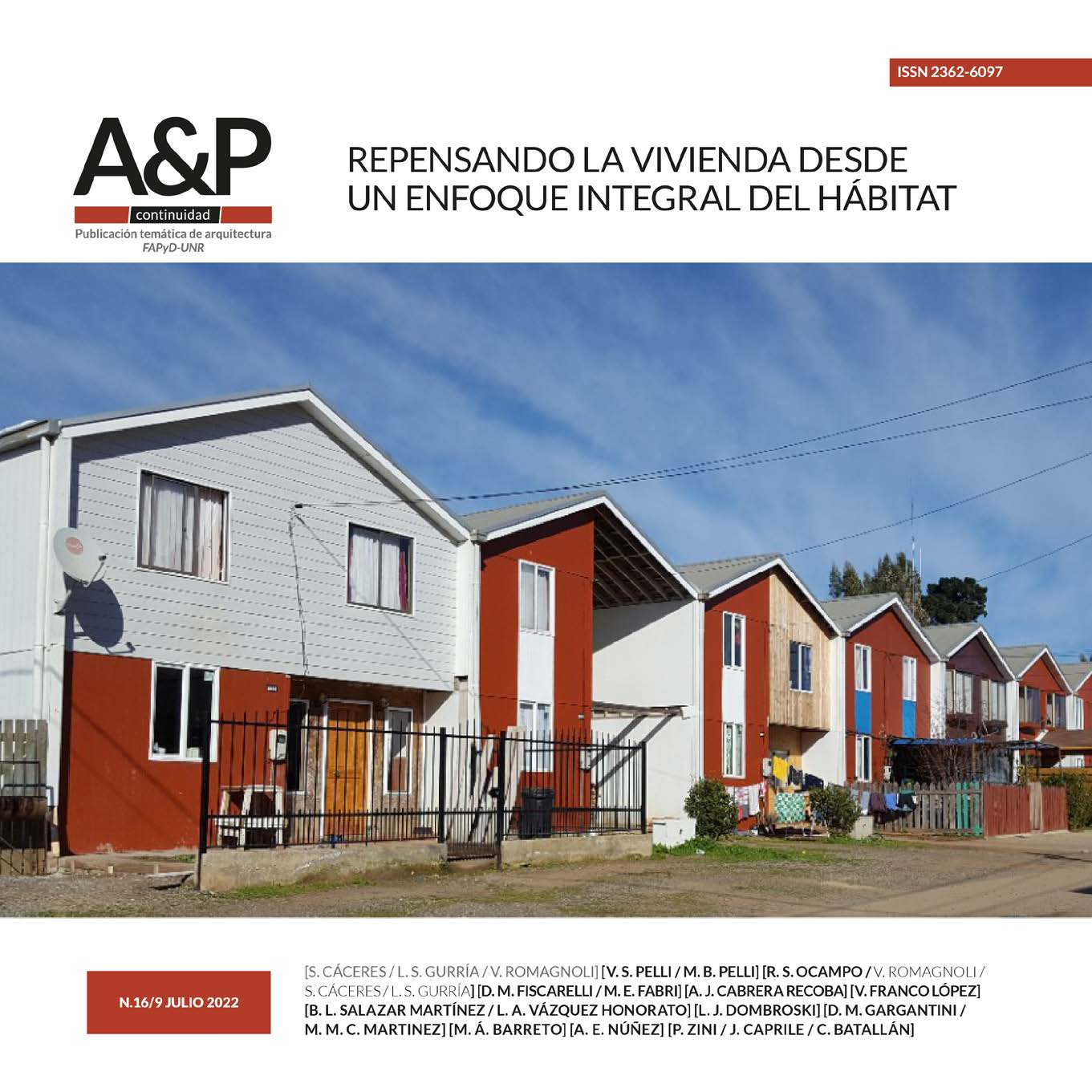 					Ver Vol. 9 Núm. 16 (2022): REPENSANDO LA VIVIENDA DESDE UN ENFOQUE INTEGRAL DEL HÁBITAT
				