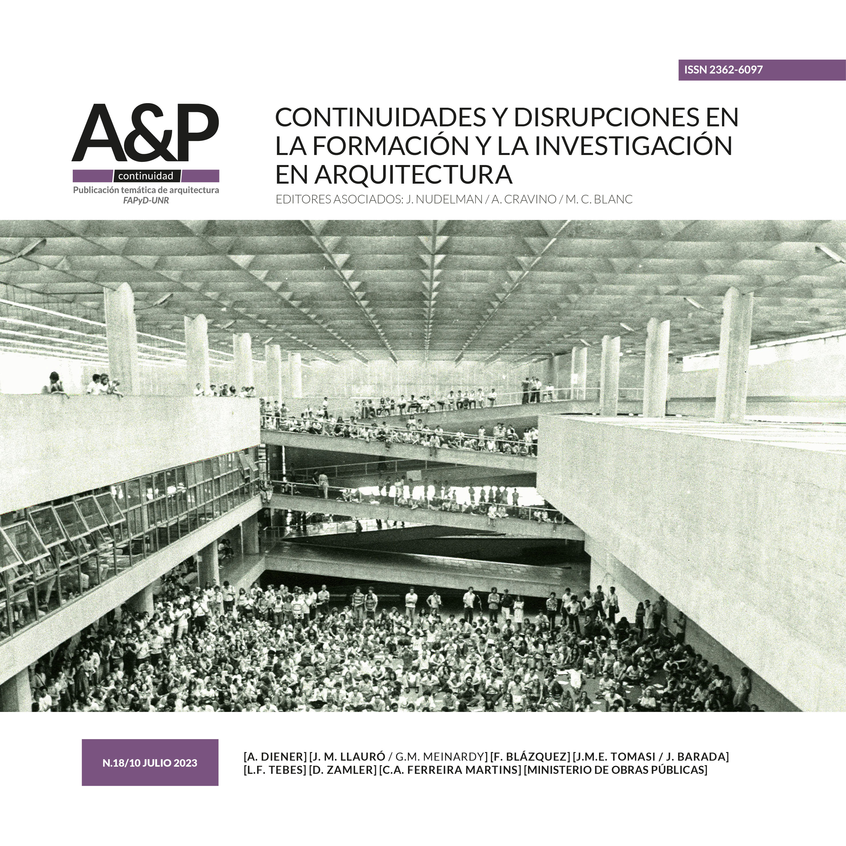 					Ver Vol. 10 Núm. 18 (2023): CONTINUIDADES Y DISRUPCIONES EN LA FORMACIÓN Y LA INVESTIGACIÓN EN ARQUITECTURA
				