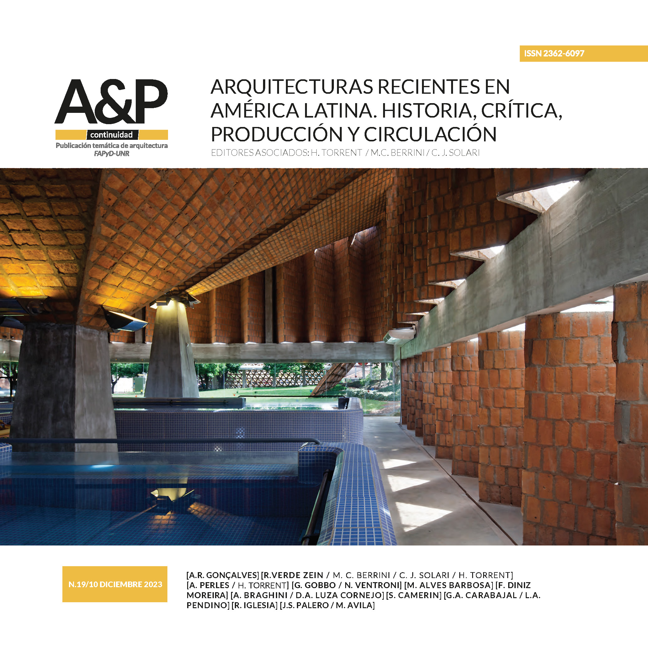					Ver Vol. 10 Núm. 19 (2023): ARQUITECTURAS RECIENTES EN AMÉRICA LATINA. HISTORIA, CRÍTICA, PRODUCCIÓN Y CIRCULACIÓN
				