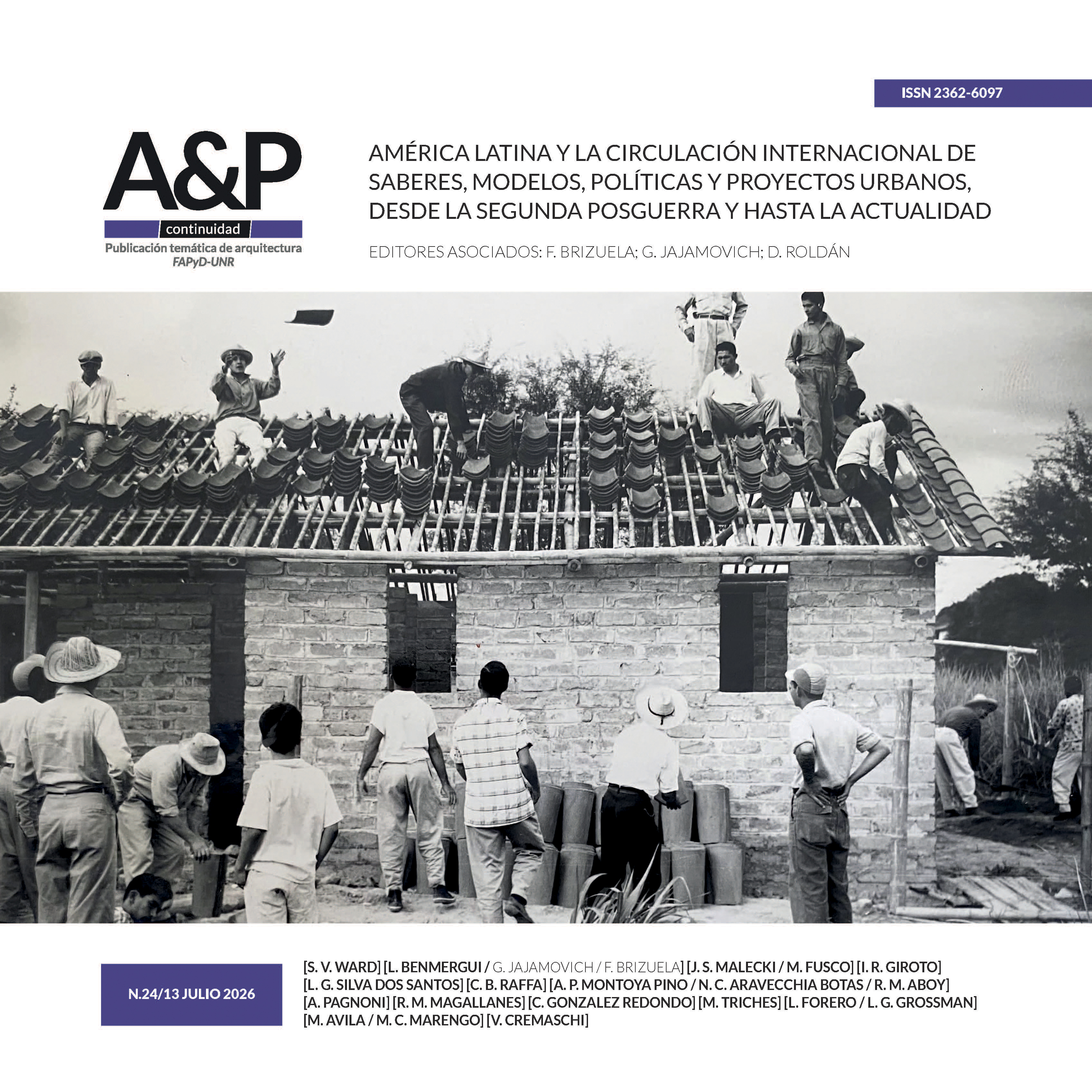 					View Vol. 13 No. 24 (2026): LATIN AMERICA AND THE CIRCULATION OF URBAN KNOWLEDGE, MODELS, POLICIES AND PROJECTS SINCE THE SECOND POST-WAR PERIOD UNTIL NOW
				